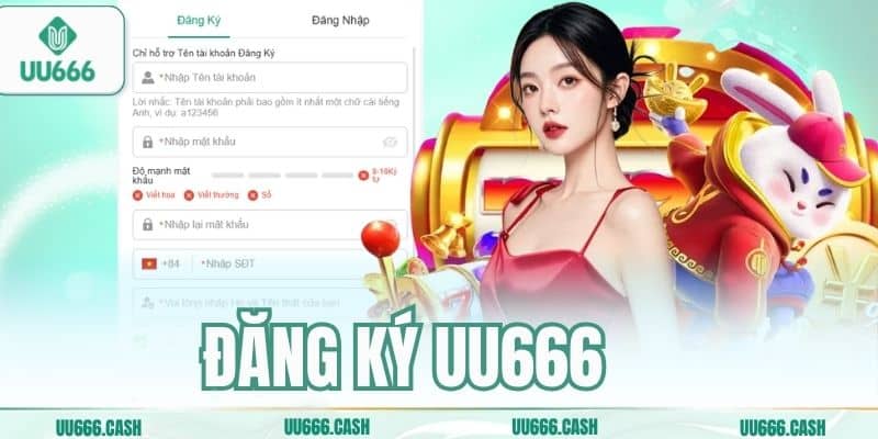 Đăng Ký UU666 Chính Thức – Quy Trình Bảo Mật Thông Tin 100% 4 dang ky uu666